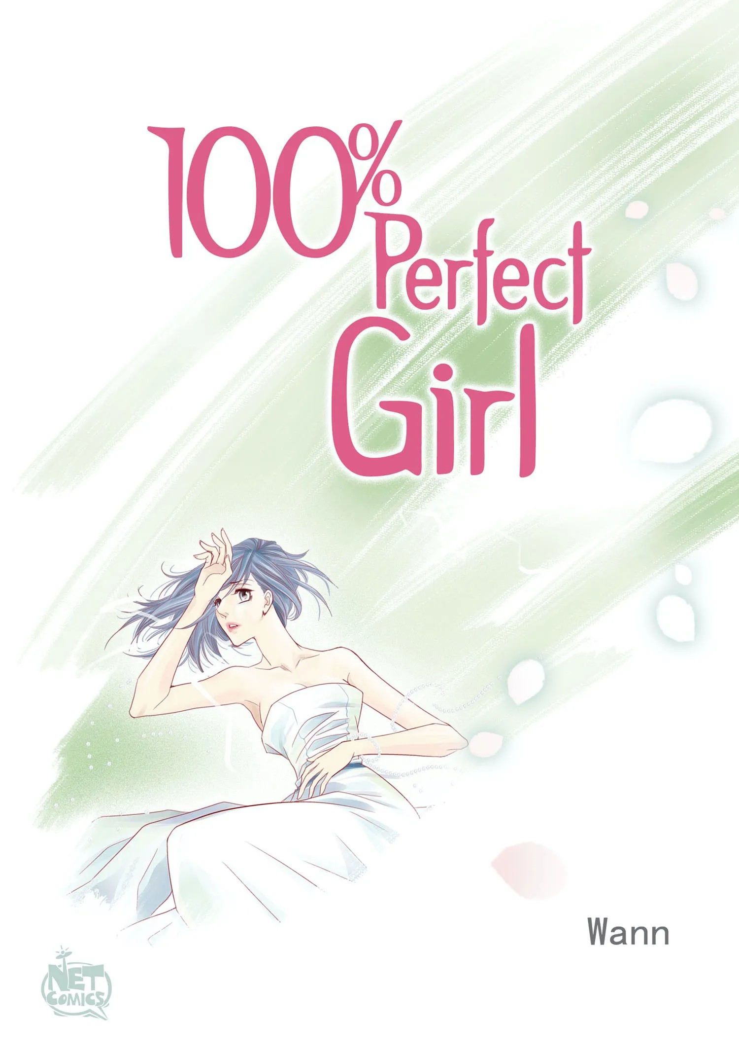 100% Perfect Girl – Webtoon Edition-Chapter 134